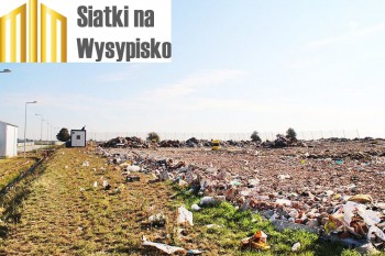 Na ogrodzenie wysypiska - Najtańsza siatka - Najtańsze siatki zabezpieczające wysypisko